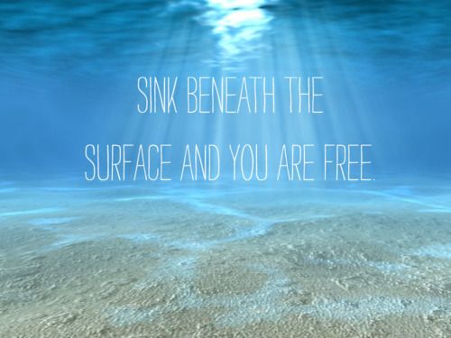 Sink beneath the Surface